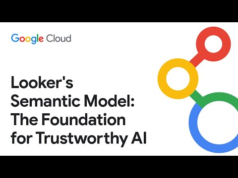 Explore how Looker's semantic model and LookML provide a trusted foundation for AI-driven analytics, ensuring accurate and reliable insights from your data.
