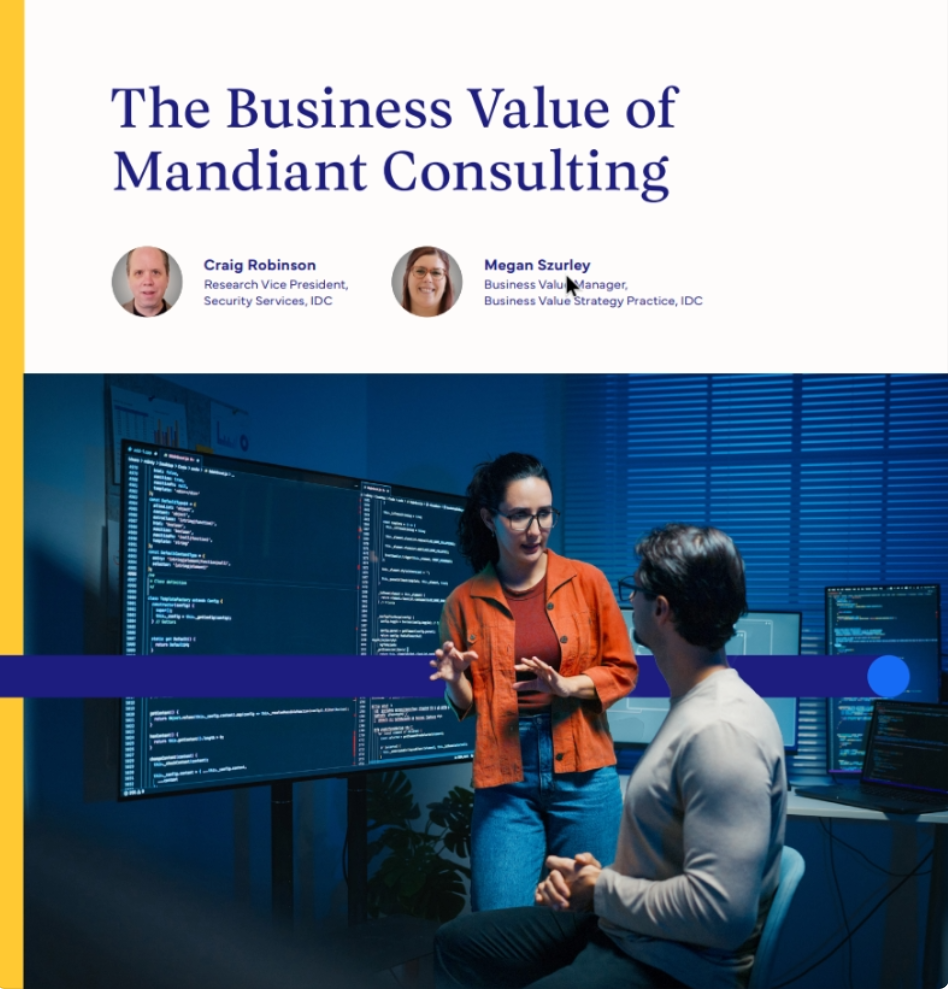 Business value of Mandiant Consulting