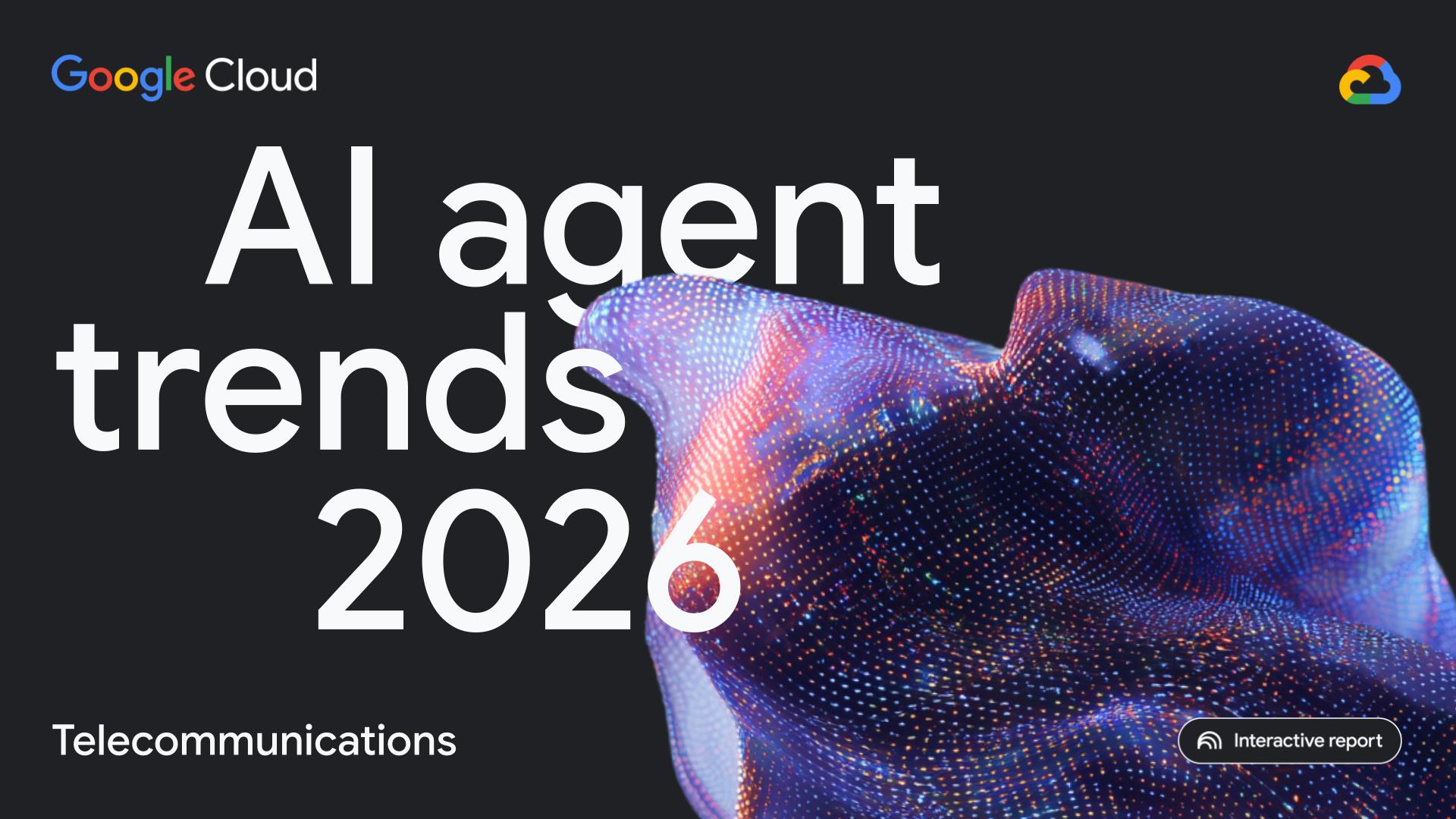 2026 AI Agent Trends in Telco