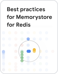 Best practices for Memorystore for Redis