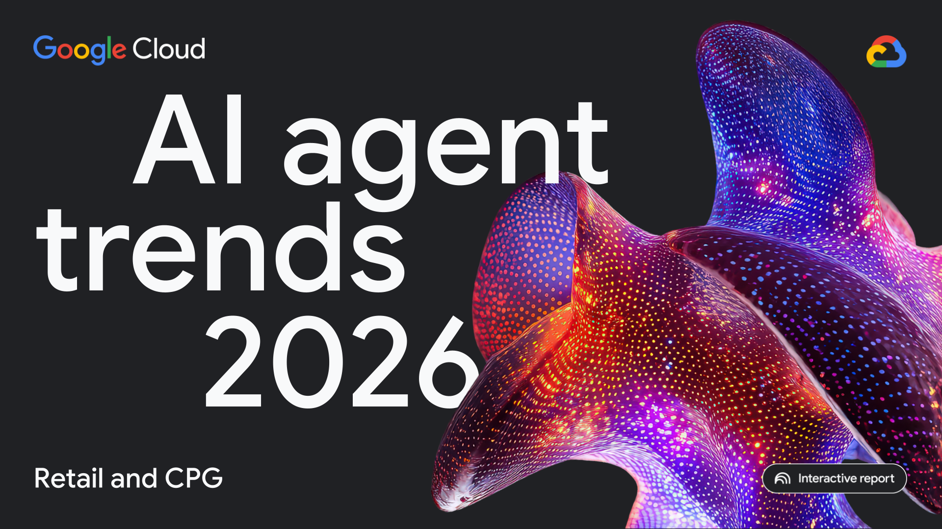 2026 AI Agent Trends in Retail & CPG