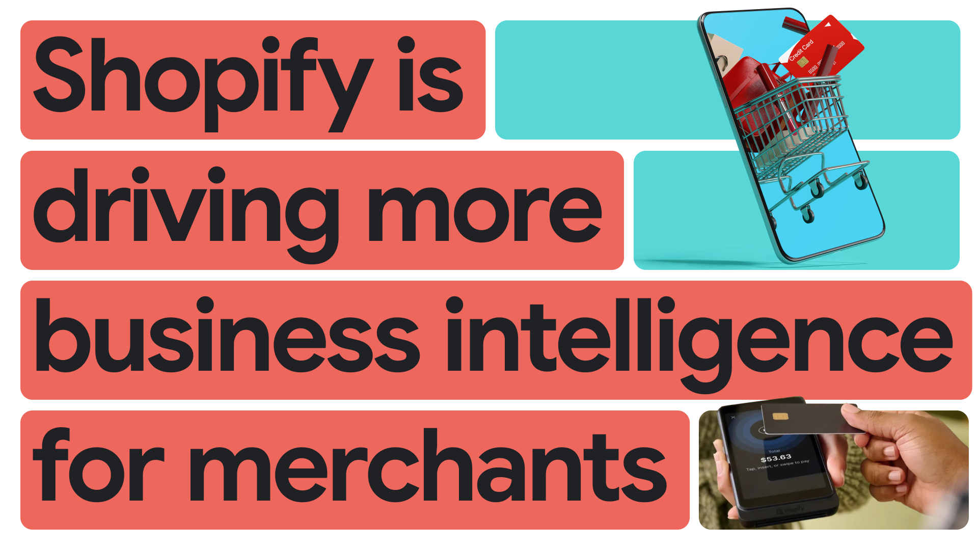 Shopify drives business intelligence for merchants
